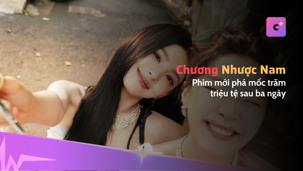 Phim "Nhớ Cậu Rồi" của Chương Nhược Nam phá mốc trăm triệu tệ
